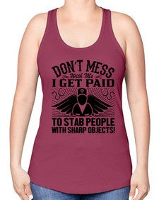 Dont mess Style 720# - nurse -Racerback Tank