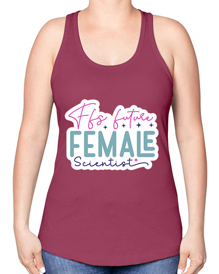 Ffs future female scientist 271# - general science -Racerback Tank