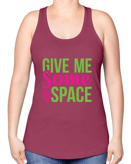 Give Me Some Space 32# - space -Racerback Tank