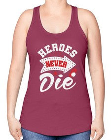 Heroes never die 21# - video games -Racerback Tank