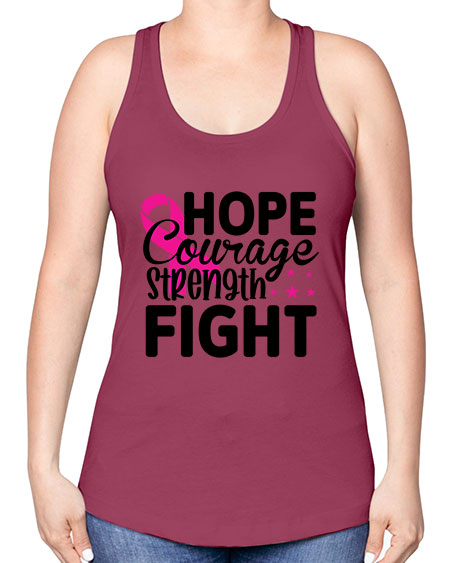 Hope Courage Strength Fight 21# - breast cancer -Racerback Tank