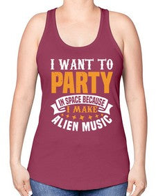 I want to pary in space 21# - ufo -Racerback Tank