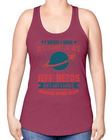 I wish i was as smart as jeff bezos 25# - ufo -Racerback Tank