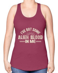 Ive got some alien blood in me 31# - ufo -Racerback Tank