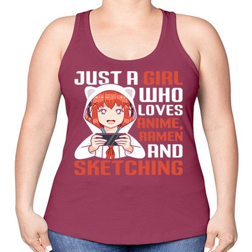 Just a girl who loves anime ramen and sketching260# - anime -Racerback Tank
