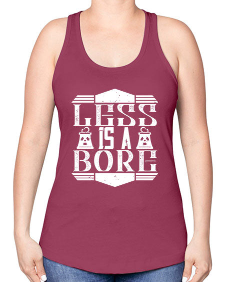 Less is a bore Style 268# - architect -Racerback Tank