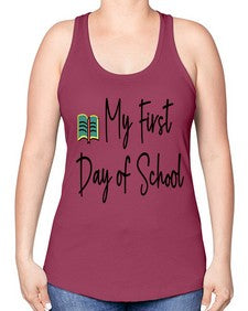 My First Day of School 539# - last day of school -Racerback Tank