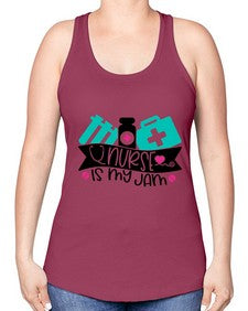 Nurse Is My Jam Style Style 1163# - nurse -Racerback Tank