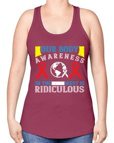 Our body awareness in the West is ridiculous Style 33# - Self awareness -Racerback Tank