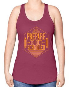 Prepare to get schooled Style 1335# - teacher -Racerback Tank