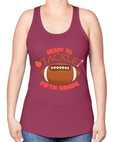 Ready to tackle fifth Grade 741# - fifth grade -Racerback Tank