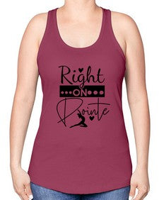 Right on pointe 182# - ballet -Racerback Tank