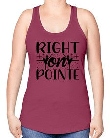 Right on pointe 183# - ballet -Racerback Tank