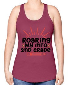 Roaring My Into second Grade 762# - second grade -Racerback Tank