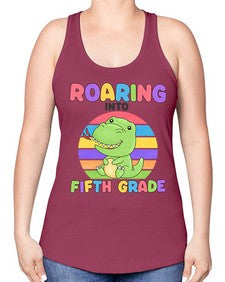 Roaring to fifth Grade Trex 767# - fifth grade -Racerback Tank