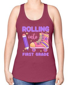 Rolling into first Grade 785# - first grade -Racerback Tank