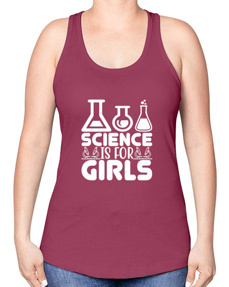Science Is For Girls 103# - general science -Racerback Tank