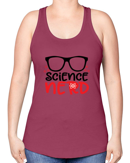 Science nerd 57# - general science -Racerback Tank