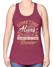 Sometime i wish the aliens would abduct me 38# - ufo -Racerback Tank