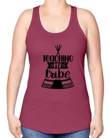 Teaching My Tribe Style 1487# - teacher -Racerback Tank