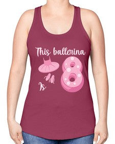 Th birthday ballet dancer ballerina 46# - ballet -Racerback Tank