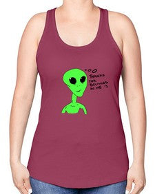 Thanks for beliving in me alien 5# - ufo -Racerback Tank
