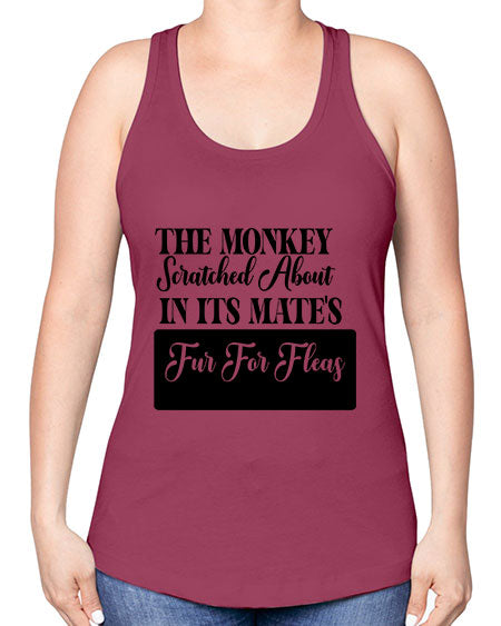 The monkey scratched about in  - monkey -Racerback Tank