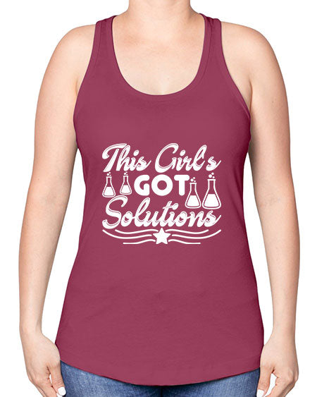 This Girl s Got Solutions 18# - general science -Racerback Tank