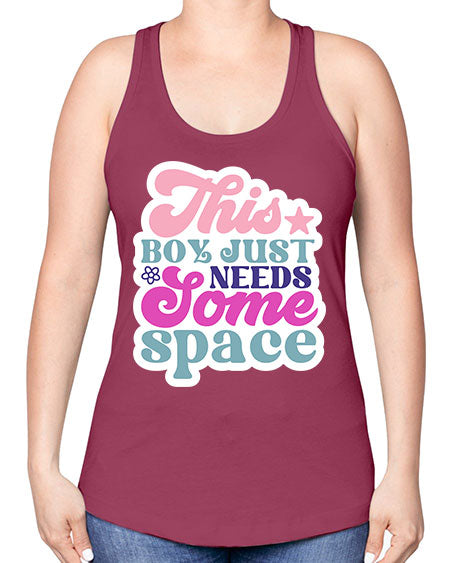 This boy just needs some space 6# - space -Racerback Tank