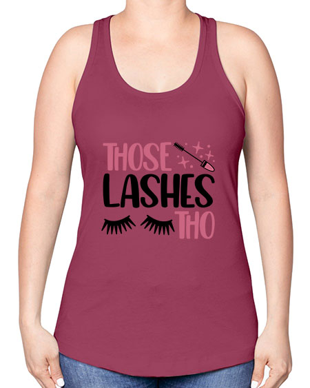 Those Lashes Tho Style 11# - beauty - fashion -Racerback Tank