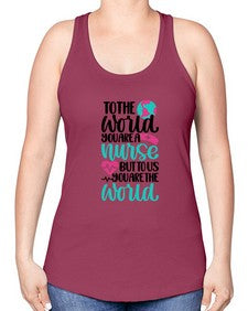 To The World You Style Style 1577# - nurse -Racerback Tank