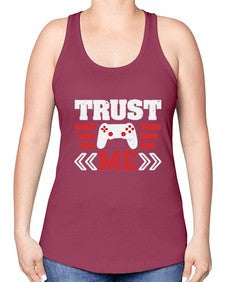 Trust me 49# - video games -Racerback Tank