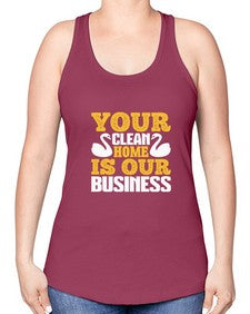 Your clean home is our Business Style 490# - cleaner -Racerback Tank