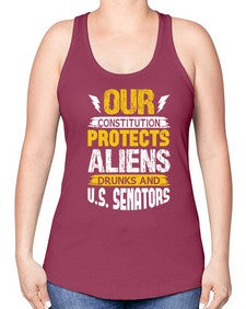 Your constituion protects aliens and drunks 49# - ufo -Racerback Tank
