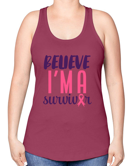 believe im a survivor Style 16# - breast cancer -Racerback Tank