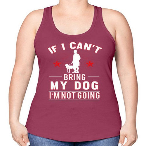cant bring dog 69# - dogs -Racerback Tank