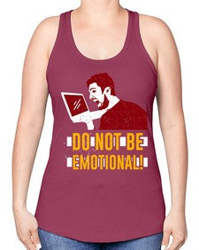 do not be emotional 69# - video games -Racerback Tank