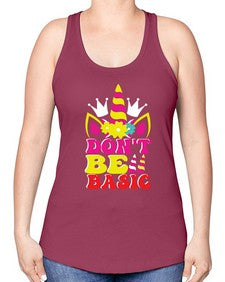 dont be basic 94# - unicorn -Racerback Tank