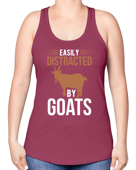 easily distracted by goats Style 5# - goat -Racerback Tank