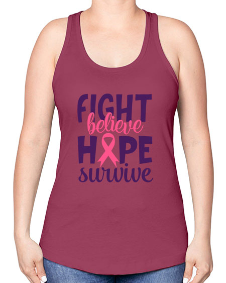 fight believe hope survive Style 13# - breast cancer -Racerback Tank