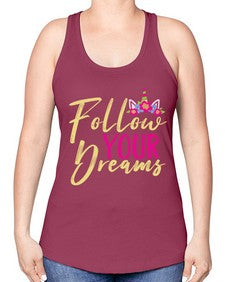 follow your dreams 133# - unicorn -Racerback Tank
