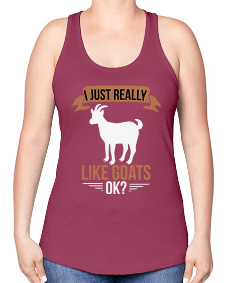 i just really like goats ok Style 3# - goat -Racerback Tank