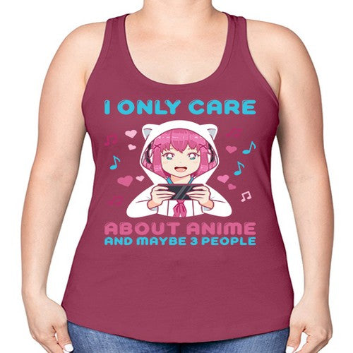 i only care about anime and maybe people234# - anime -Racerback Tank
