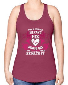 im a nurse we cant fix Style 960# - nurse -Racerback Tank