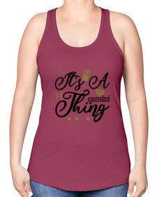its a Gemini thing 266# - gemini -Racerback Tank