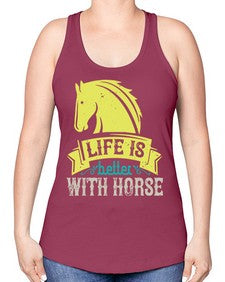 life is better with horse Style 29# - horse -Racerback Tank