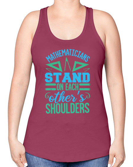 mathematicins stand on each others shoulders 36# - pi -Racerback Tank