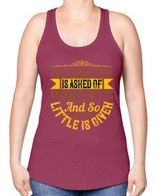 so much is asked of parents and so little is given 564# - parents day -Racerback Tank