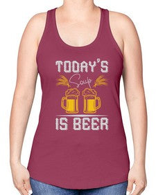 todays soup is beer 1666# - beer -Racerback Tank