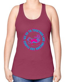 we go to together like unicorn and fairies 541# - unicorn -Racerback Tank